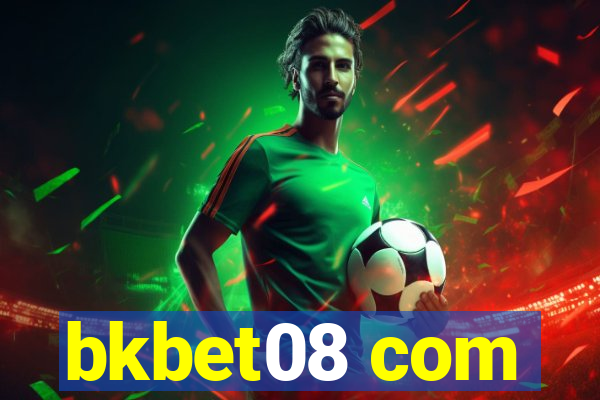 bkbet08 com